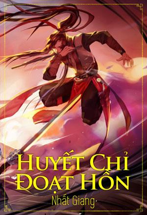 Huyết Chỉ Đoạt Hồn