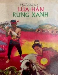 Lửa Hận Rừng Xanh