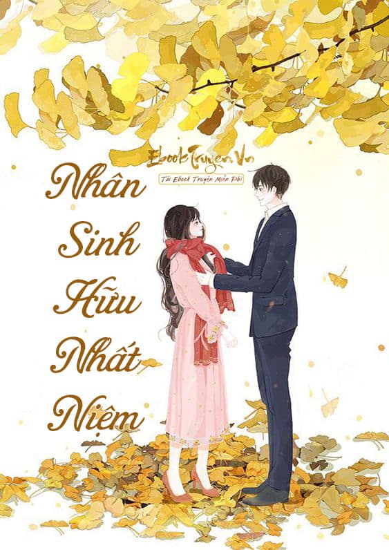 Nhân Sinh Hữu Nhất Niệm