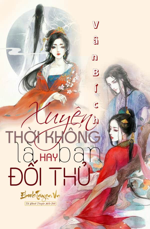 Xuyên Thời Không, Là Bạn Hay Đối Thủ