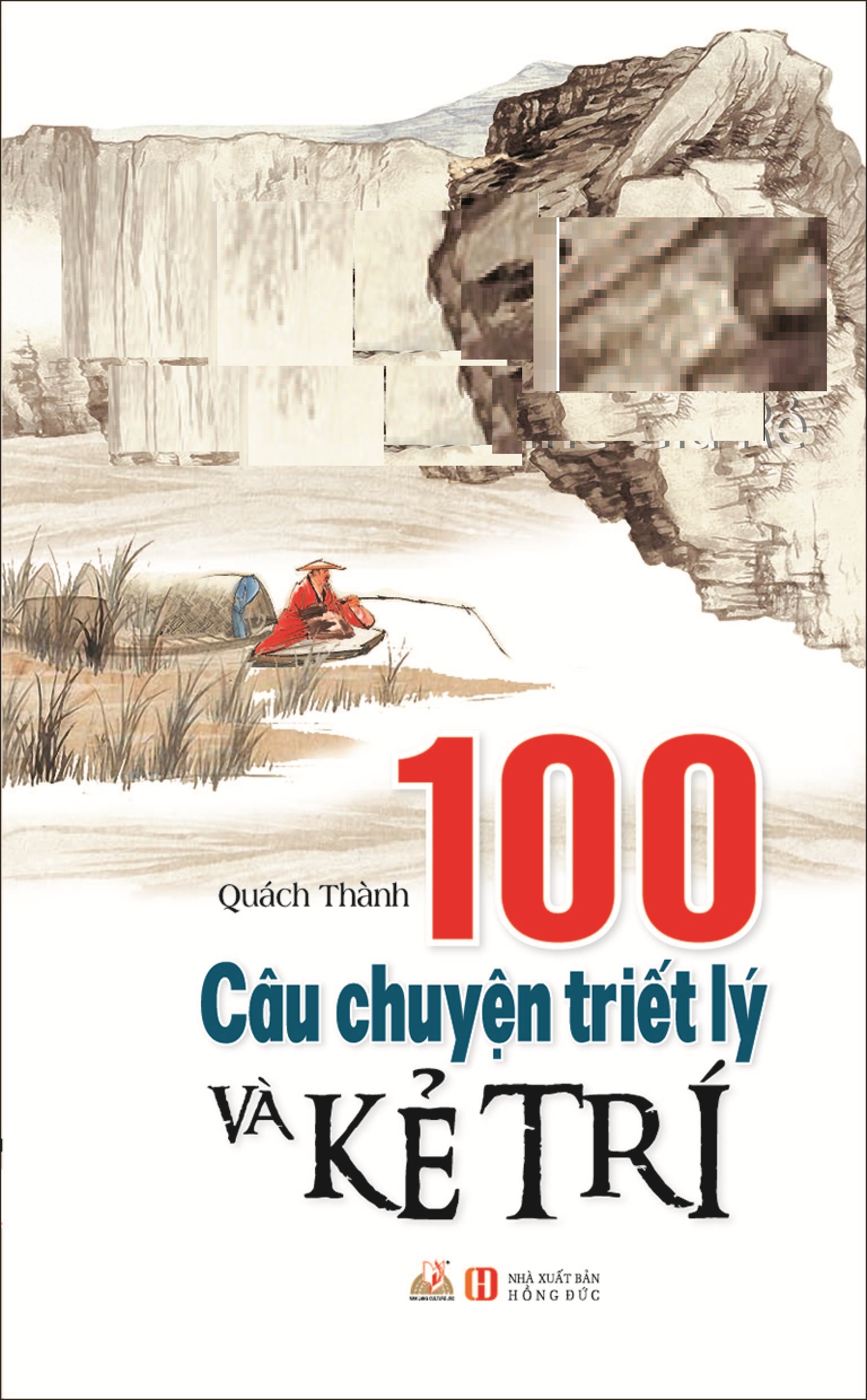 100 Câu Chuyện Triết Lý Và Kẻ Trí