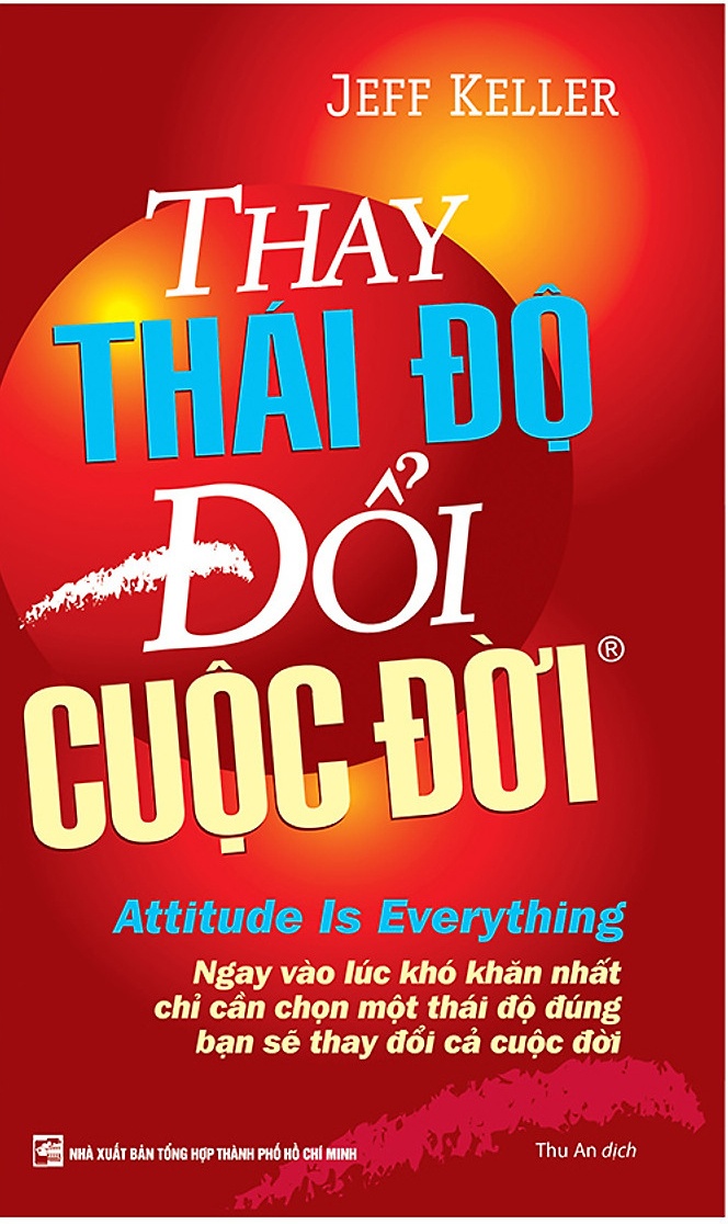 Thay Thái Độ Đổi Cuộc Đời