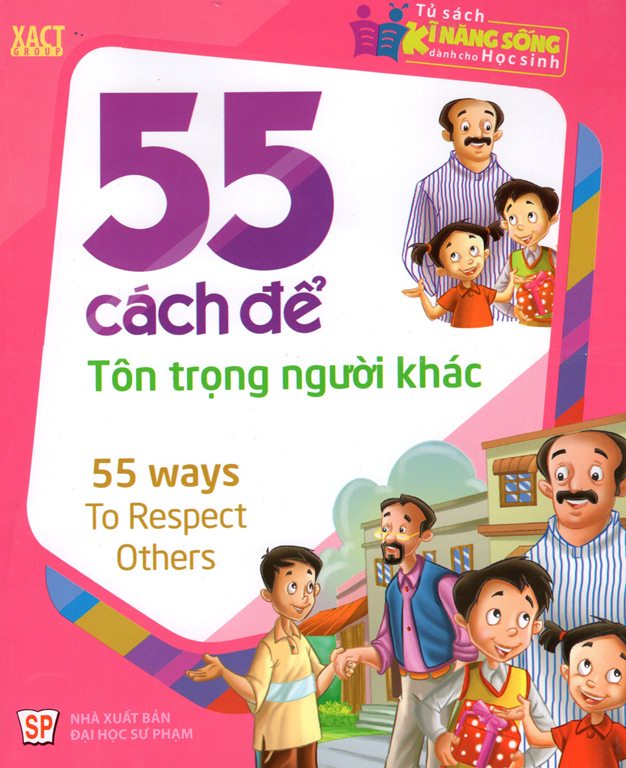 55 Cách Để Tôn Trọng Người Khác