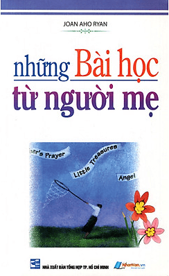 Những Bài Học Từ Mẹ