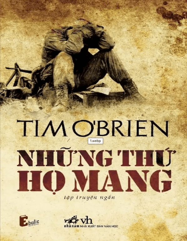 Những Thứ Họ Mang