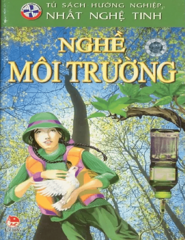 Tủ Sách Hướng Nghiệp Nhất Nghệ Tinh – Nghề Môi Trường