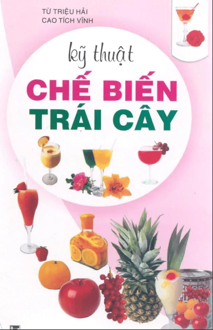 Kỹ Thuật Chế Biến Trái Cây