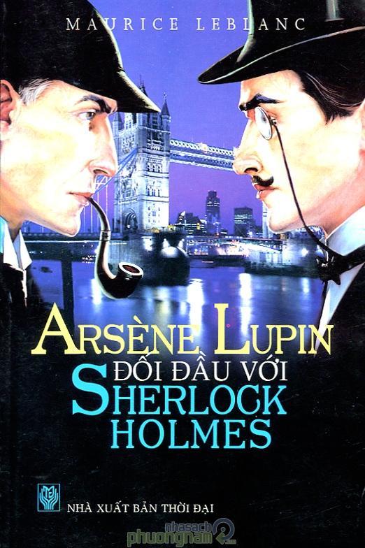 Arsène Lupin Đối Đầu Sherlock Holmes