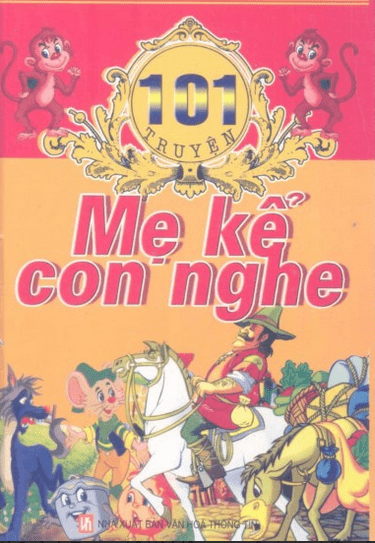 101 Truyện Mẹ Kể Con Nghe