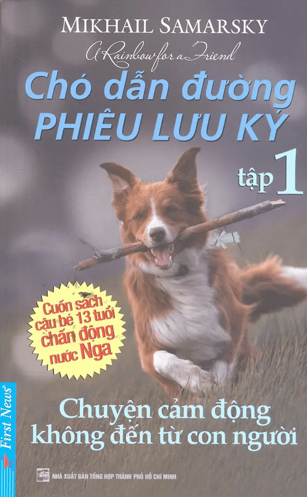 Chó Dẫn Đường Phiêu Lưu Ký Tập 1