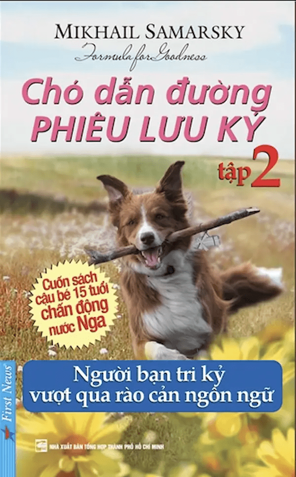 Chó Dẫn Đường Phiêu Lưu Ký Tập 2